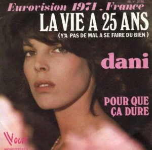 Pochette du disque de Dani La vie a 25 ans qui devait représenter la France à l'Eurovision 1974